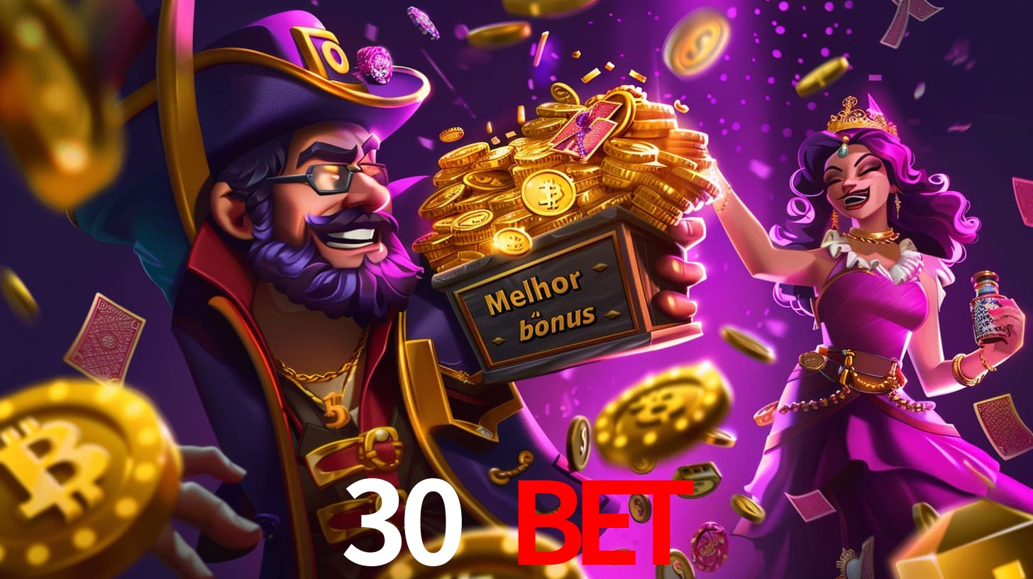 30 bet Bônus exclusivos